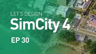 Let's Design SimCity 4 &mdash; EP 30 &mdash; Beach Site