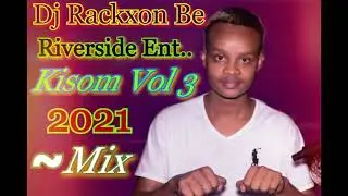 RIVERSIDE ENT...-SOMALI MIX VOL 3 2021 BY DJ RACKXON BE