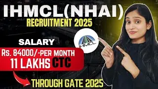 📢 IHMCL recruitment 2025 through GATE 2025 | detailed video | 💰 11 lakhs CTC #IHMCL #recruitment
