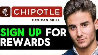 HOW TO SIGN UP FOR CHIPOTLE REWARDS 2026