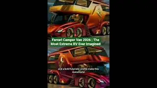 2026 Ferrari Motorhome 😱 Supercar Becomes a Luxury RV#rvlife #facts#vanlife #mustwatch