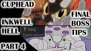CUPHEAD INKWELL HELL ALL BOSS GUIDES (GRADE A- OR HIGHER) First Playthrough - TIPS INCLUDED - PART 4