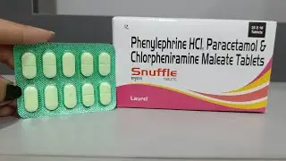 Snuffle tablet // Phenylephrine,paracetamol,chlorpheniramine // use,dose,wrk,side effect हिंदी मे 👍
