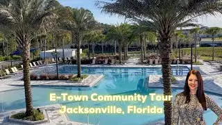 🌴Moving To Jacksonville, FL? Discover E Town - Neighborhood Overview & Amenity Tour