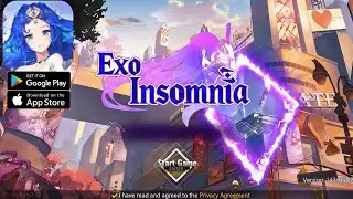 Exo Insomnia - (TRUNBEST) - Android & IOS Gameplay 2025