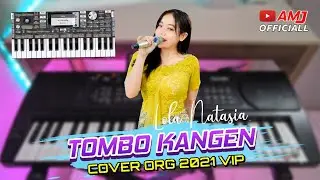TOMBO KANGEN - LOLA NATASIA Cover ORG 2021 VIP  Dongkrek Pargoy Jaranan VIRAL!!