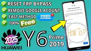 Huawei Y6 Prime 2019 FRP Bypass EMUI 9/8 Free Easy 2025 تخطي حساب جوجل