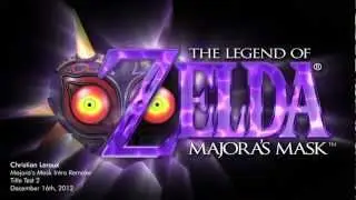 Majora's Mask Intro Remake - Titles + Mask Animation Test