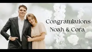 Cora Hann & Noah Edwards Wedding
