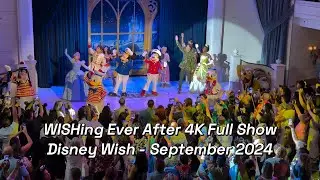 WISHing Ever After 4K Full Show - Halloween on the High Seas - Disney Wish Cruise - September 2024