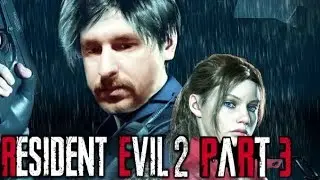 Let's Play | Resident Evil 2 Remake | Part 3
