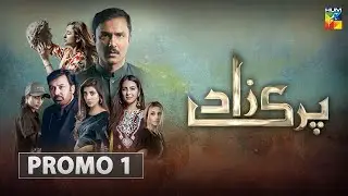 Parizaad | Promo 1 | HUM TV | Drama