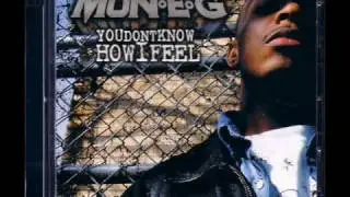 Mon-E-G - You Don't Know How I Feel (Kansas City, MO 2003)