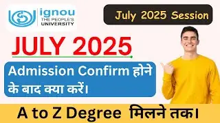 What To Do After Ignou Admission Confirmation? | Ignou Admission Confirm होने के बाद क्या करें?