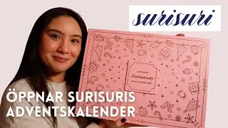 Öppnar hela Surisuri Adventskalender! ✨ Massa K-beauty!