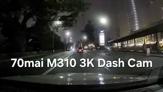 70mai M310 Plus 3K Dash Cam - Night