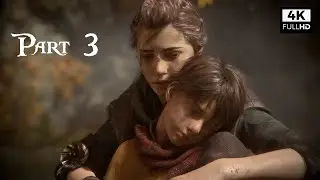 A PLAGUE TALE INNOCENCE Walkthrough Gameplay Part 3 - Retribution - 4K 60FPS ULTRA HD
