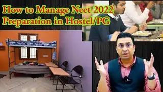How to manage timetable for neet 2022 in hostel/PG tips by geetendra sir biomentors | #neet2022