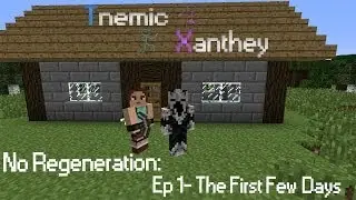 No Regeneration: Episode 1 - Tnemic Xanthey