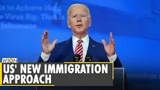 US to reverse Trump's 'Draconian' immigration approach | Joe Biden | World News | WION News