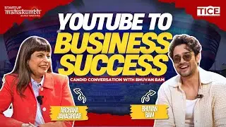 How Creators Become Entrepreneurs | Bhuvan Bam Ka Secret Startup Mantra | TICE TV
