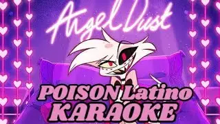🎤 POISON Español Latino Karaoke // Hazbin Hotel