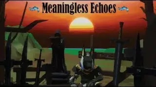 Meaningless Echoes Gameplay PC