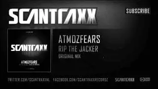 Atmozfears - Rip The Jacker (HQ Preview)