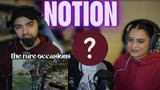 The Rare Occasions - Notion (Studio + Acoustic) | Reaction With A Special Guest Appearance ❣️