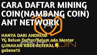 Aplikasi Nambang Coin Gratis Ant Network