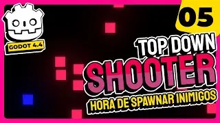 [COURSE] TOP DOWN SHOOTER - SPAWN ENEMIES in Godot 4.4 | EP04