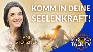 Janin Stötzner - Aus dem Drama in die Seelenkraft: Dann beginnt echte Spiritualität