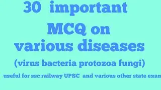 30 important MCQ on diseases asked in ssc cgl chsl exams | virus bacteria protozoa fungi
