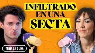 Estuve AÑOS INFILTRADO en una secta: así fue mi experiencia