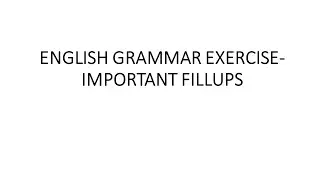 FREE ONLINE ENGLISH GRAMMAR TEST||IMPORTANT FILL UPS||TEST YOURSELF
