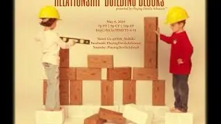 RELATIONSHIP BUILDING BLOCKS on Playing Devil's Advocate&trade;