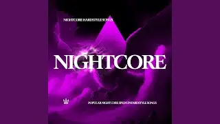 TOUS LES M&Ecirc;MES - NIGHTCORE HARDSTYLE