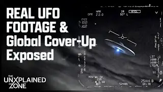 REAL UFO FOOTAGE & Exposed COVER-UP | Unidentified | The UnXplained Zone