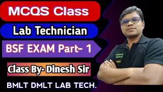 LAB TECHNICIAN MCQS CLASS BSF PAPER 01
