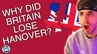 Why did Britain lose Hanover? - History Matters Reaction
