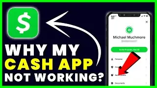Why is My Cash App Not Working ?