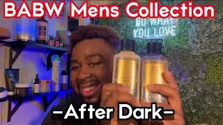 After Dark New Bath And Bodyworks￼ Men’s Collection 🚿| Perfect Fall/Winter Sent￼ #bathandbodyworks