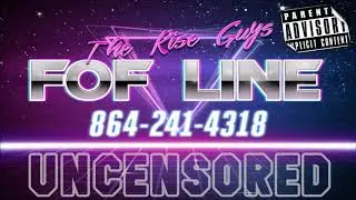 The Rise Guys F*ck Off Friday FOF Live voicemails angry UNCENSORED 5-24-19