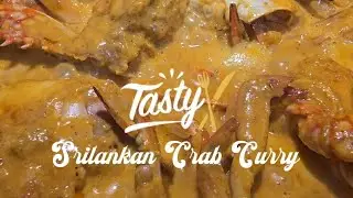 &ldquo;Let&rsquo;s Cook: Delicious Sri Lankan Crab Curry&rdquo;
