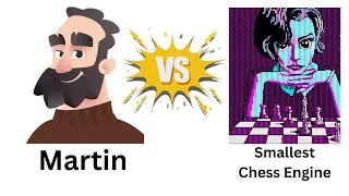 Can Martin Beat the Smallest Chess Engine Ever?