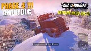 SnowRunner | NEW PHASE 4 | AMUR (Urska River) - EXTREME HARD JOB !!! part #1 2K gameplay