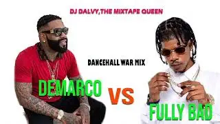Demarco vs Fully Bad| Fully Bad vs Demarco| Dancehall Mix 2023| Round 1 & 2