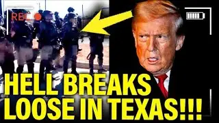 All HELL BREAKS LOOSE in TEXAS as Trump ATTACKS PROTEST