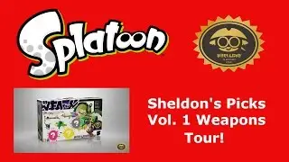 Splatoon Sheldon's Picks Vol.1 DLC Weapons Tour