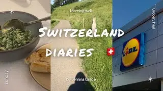 Switzerland diaries ┊ ⁭ matcha , morning walk and some grocery haul  ༉‧₊˚